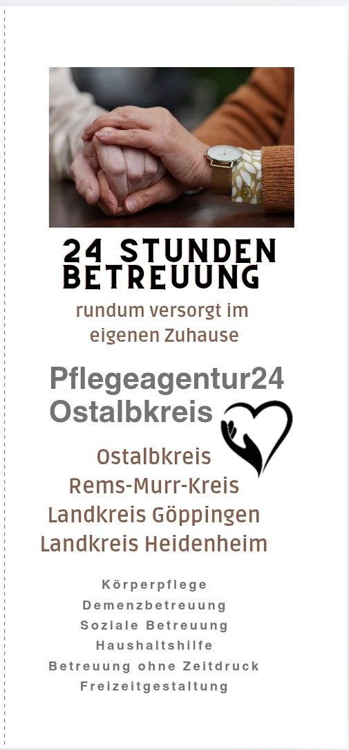 Regionale 24h Betreuung im Ostalbkreis, Rems-Murr-Kreis, Landkreis Göppingen & Heidenheim.